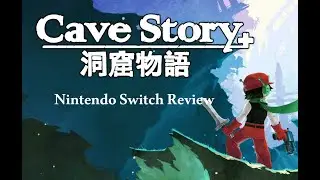 Cave Story + Switch Review