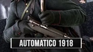 Battlefield 1 - Automatico 1918 Waffen Guide - Die beste SMG!