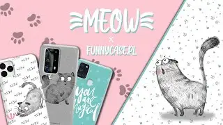 Etui na telefon dla miłośnik&oacute;w kot&oacute;w! Kolekcja MEOW od Funnycase.pl