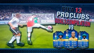 FIFA 13 Pro Clubs - Goals Compilation V9