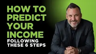 How To Predict Your Income Using These 6 Metrics - (Loan Officer Coaching)