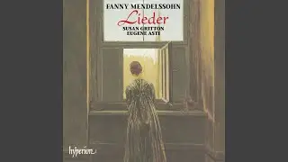 Fanny Mendelssohn: 6 Lieder, Op. 1: No. 6, Gondellied