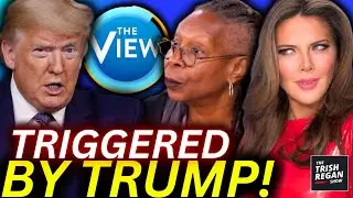 UNHINGED! Ladies on &lsquo;The View&rsquo; LOSE IT Over Trump&rsquo;s Anti-Globalist Speech in Davos