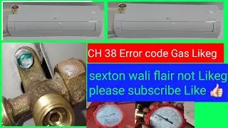 LG inverter ac CH 38 Error code Gas Likeg sexton wali flair not Likeg #airconditioner