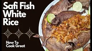 Fried Fish & Rice Arab Style | Safi | Arab Gulf Recipes
