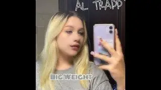 AL TRAPP ft. Big Weight - BAD BITCHES (offical track, 2021)