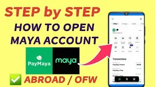 HOW TO OPEN MAYA / PAYMAYA ACCOUNT ABROAD STEP BY STEP HOW TO UPGRADE ACCOUNT | MAYA APP |BabyDrewTV