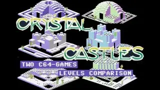 Crystal Castles TWO C64-games LEVELS comparison & Cheat POKES!