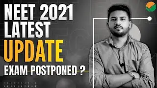 NEET 2021 Expected Date 🔥🔥 | NEET 2021 Latest News | Exam Date 2021 🔥