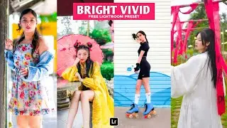 Bright Vivid Preset | Lightroom Mobile Preset Free DNG | vivid filter | lightroom preset