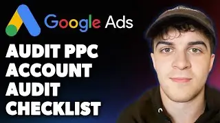 How to Audit a Ppc Account Google Ads Audit Checklist (Full 2025 Guide)