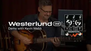 Westerlund One Demo With Kevin Webb