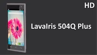 Lava Iris 504Q+ Online with 1.3 GHz Quad Core Processor, 2000 mAh Battery Specification Review