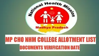 Mp Cho new allotment list || mp cho document verification update || last date waiting clear