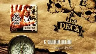 ACE and The Deck - Colorado Bulldog ft. Shai Baruch and Lior 