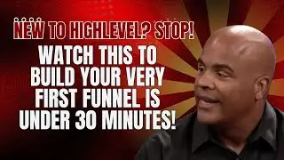 GoHighLevel Tutorial: How Do I Build My Very First Highlevel Funnel