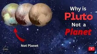 Why is Pluto Not a Planet | What is The Surface Of Pluto | Why isn't Pluto a Planet