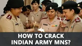 How to crack Indian Army MNS ?