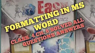 Formatting in MS word ch.6 class.4 Easy Computer Basic Q/A | Formatting in MS word class.4 Q/A |