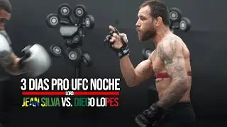 3 dias pro UFC NOCHE | Silva vs Lopes