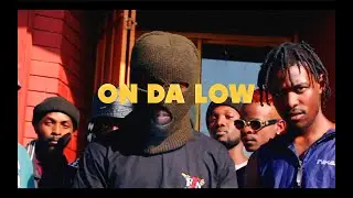 On Da Low (Official Video)