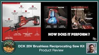 Tool Review: DCK Brushless Reciprocating Saw Kit