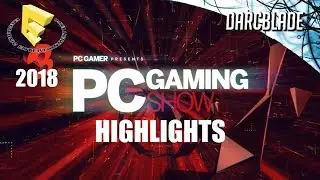PC GAMING SHOW Highlights : E3 2018
