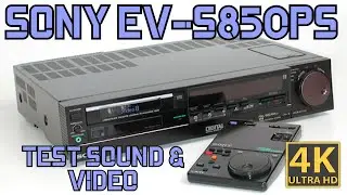 SONY EV- S850PS Video8 PRO Test Sound & video 4K