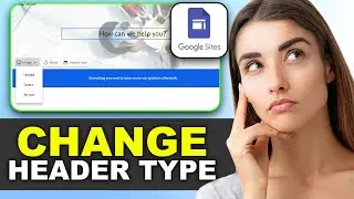 How to Change Header Type on Google Sites