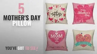 Top 5 Mother's Day Pillow [2018]: HIPPIH Mother's Day Pillow Cover - 4 Pack 18 X 18 Inch Cotton