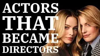 Movie Actors Turned Directors