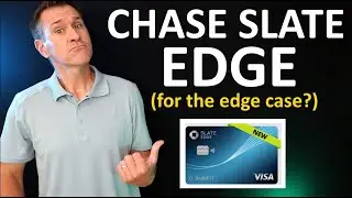NEW CREDIT CARD: Chase Slate Edge Visa Review 2021 - 