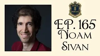 Ep. 165 | Noam Sivan: The Art and Future of Classical Improvisation