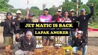 JET MATIC IS BACK LAPAK ANGKER JAKARTA