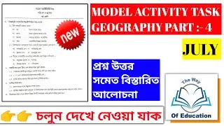 Class 6 Model Activity Task Geography || Part 4 || Fully Solved By The Way Of Education