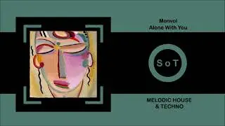 Monvol - Alone With You (Original Mix) [Melodic House & Techno] [Amselcom]