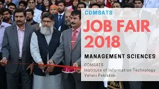 JOB FAIR 2018 | Management Sciences | COMSATS Vehari