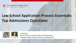 Law School Application Process: Top Admissions Questions | Chicago-Kent College of Law