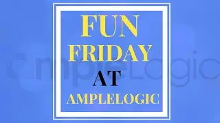 Fun Friday Activities at AmpleLogic | Team Building Games