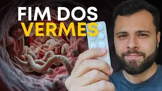 Vermes: O MELHOR REM&Eacute;DIO DO MUNDO!