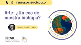 TeC/ Arte: &iquest;Un eco de nuestra biolog&iacute;a? - Jos&eacute; Rizo Massu
