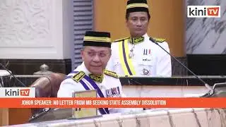 Johor speaker: No letter from MB seeking state assembly dissolution