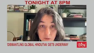 &lsquo;Dismantling Global Hindutva&rsquo; gets underway amid scrutiny | Diya TV News