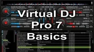 Как использовать Virtual Dj 7 (основы)