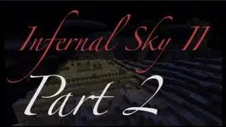 Infernal Sky II Part 2 with May - Shift