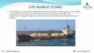 Blue Sea design and executes LPG barge / Vessels for shipping industry to transport LPG
