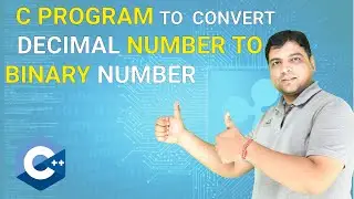 Program to Convert Decimal Number to Binary Number in C
