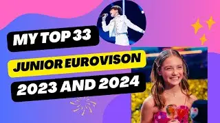 My top 33 JESC 2023-2024