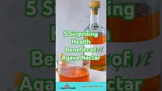 5 Surprising Health Benefits of Agave Nectar | #carecrash