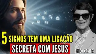 Chico Xavier revela: os 5 signos com ligação secreta a Jesus Cristo